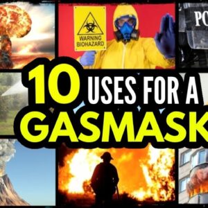 10 Reasons To Own A Gas Mask