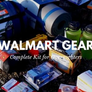 Complete Walmart Kit for Overnighters