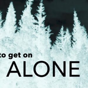 How To Get On  "ALONE" on the History Channel