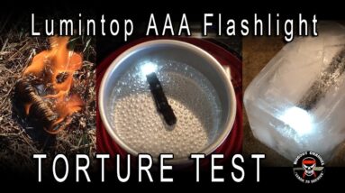 Lumintop AAA Flashlight Torture Test - Best EDC Flashlight?