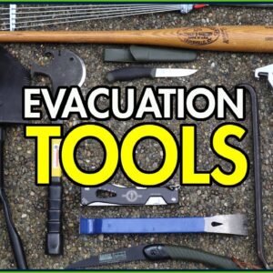What's your BIGGEST Evacuation TOOL?