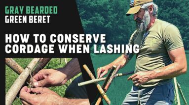How to Conserve Cordage when Lashing | Gray Bearded Green Beret