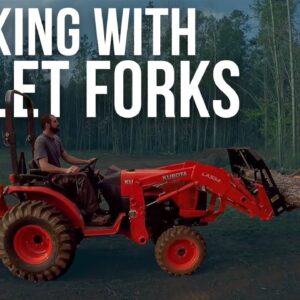 Working with Pallet Forks | Forest to Farm
