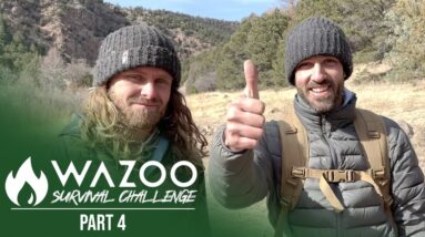 72 Hour Wazoo Survival Challenge | Part 4