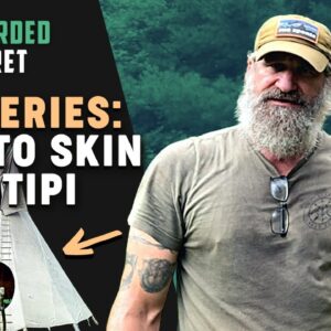 TIPI SERIES: How to Skin Your Tipi | Gray Bearded Green Beret