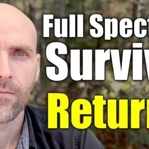 Full Spectrum Survival RETURNS (LIVE Q&A)