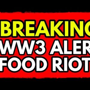 BREAKING- HUGE NEWS- Prepare for WW3/ STOCKPILE FOOD NOW