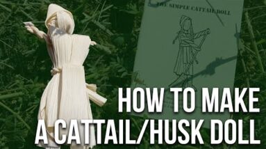 How to Make a Moors Cattail Doll | TJack Survival