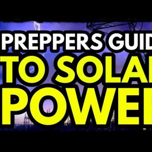 Preppers Guide to Home Solar Power
