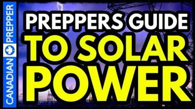 Preppers Guide to Home Solar Power