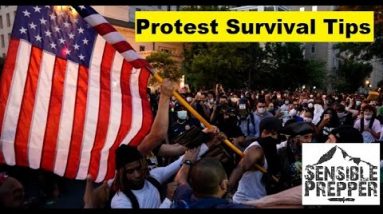 Protest Survival Tips: Prepper School Vol. 30