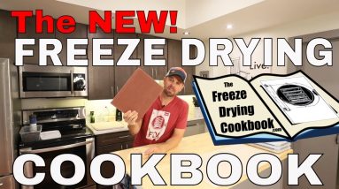 NEW! Freeze Drying Cookbook -- 100's of Recipes, Videos & Downloads