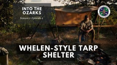 Whelen Lean To Style Shelter: S1E4 Into the Ozarks Bushcraft Camp Build | Gray Bearded Green Beret