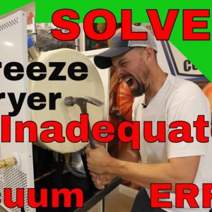 Freeze Dryer Vacuum Error Troubleshooting -- SOLVED!
