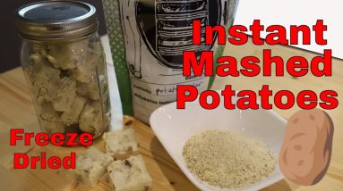 Freeze Dried Instant Mashed Potatoes -- with Rehydration!