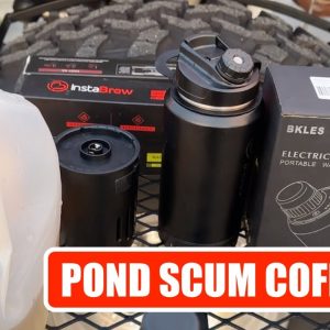 Survival Must Haves: Water Filtration & Pond Scum Coffee