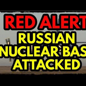 RED ALERT: ATTACK ON RUSSIAN NUCLEAR BASE