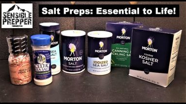 Salt Preps: Uses, Types and How to Store!