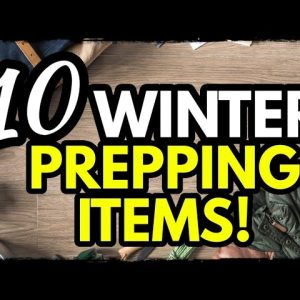 10 Must Have Winter Survival Items