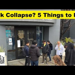 Bank Collapse? 5 Things to do now!