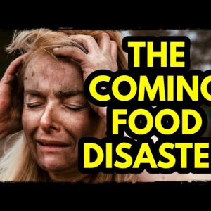 WARNING: The Coming COLLAPSE of the FOOD Supply