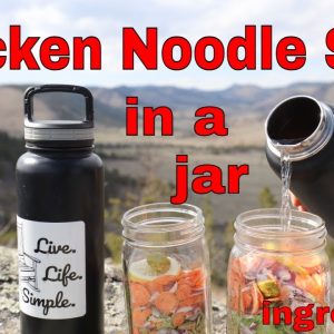Chic noodle Soup in a Jar -- Freeze Drying Pantry Series #2