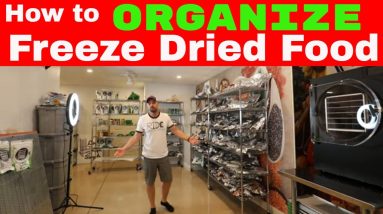 How to Organize Your Freeze Dried Food & Setting Up Your Workspace
