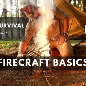 Critical Emergency Fire Making Skills (24 Hour Survival Ch. 8) | Gray Bearded Green Beret
