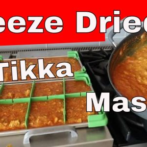 Freeze Dried Tikka Masala Recipe  -- Freeze Dried Meals In a Bag