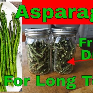 The Secret to Long Lasting Freeze Dried Asparagus